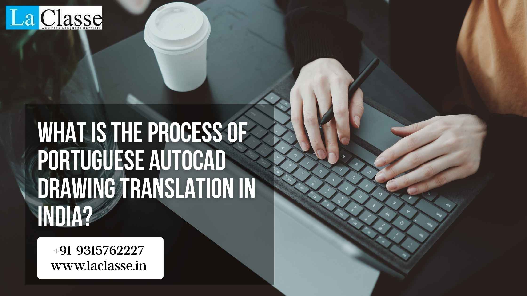 What is the Process of Portuguese AutoCAD Drawing Translation in India?